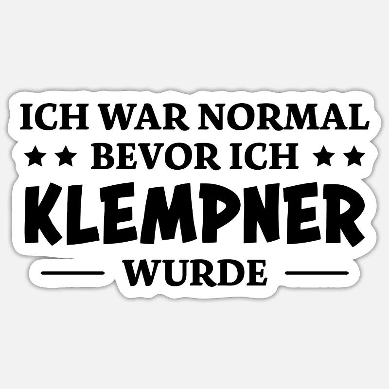 Klempner Spruch Beruf Lustiges Klempner Geschenk - Sticker Größe S (10 x 10 cm) - Mattweiß