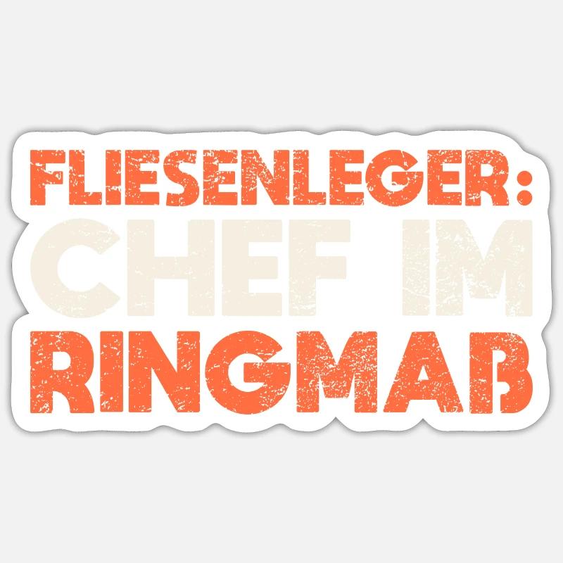 Fliesenleger: Chef Im Ringmaß - Sticker Größe S (10 x 10 cm) - Mattweiß