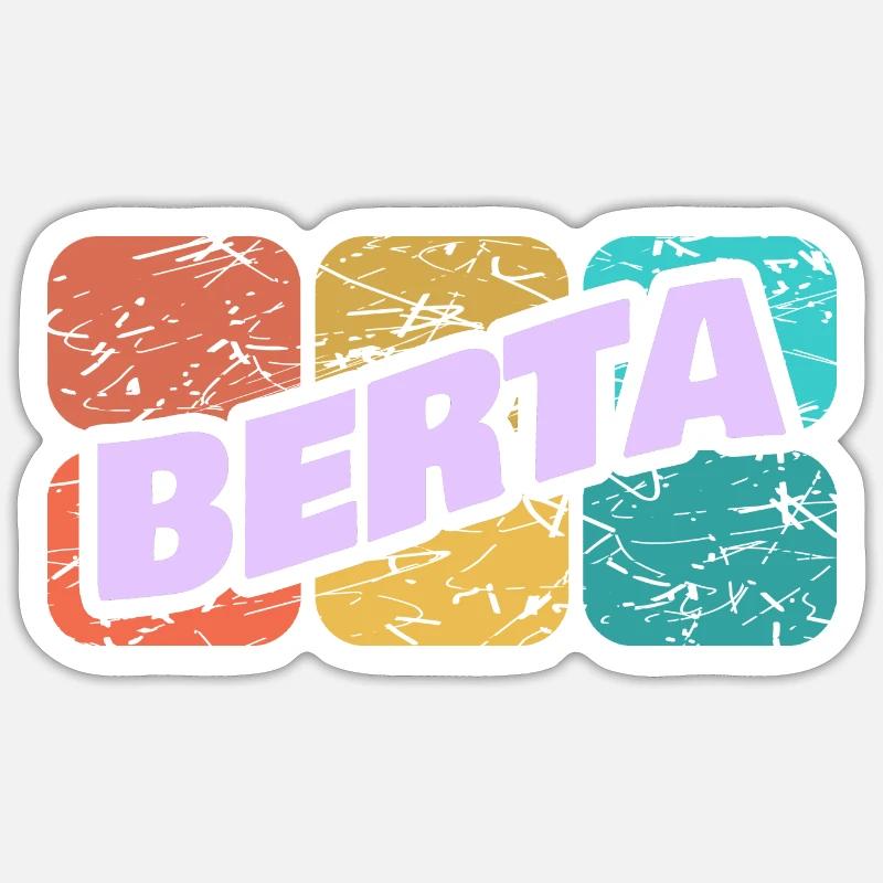 Berta comme Berta - Sticker taille S (10 x 10 cm) - blanc mat