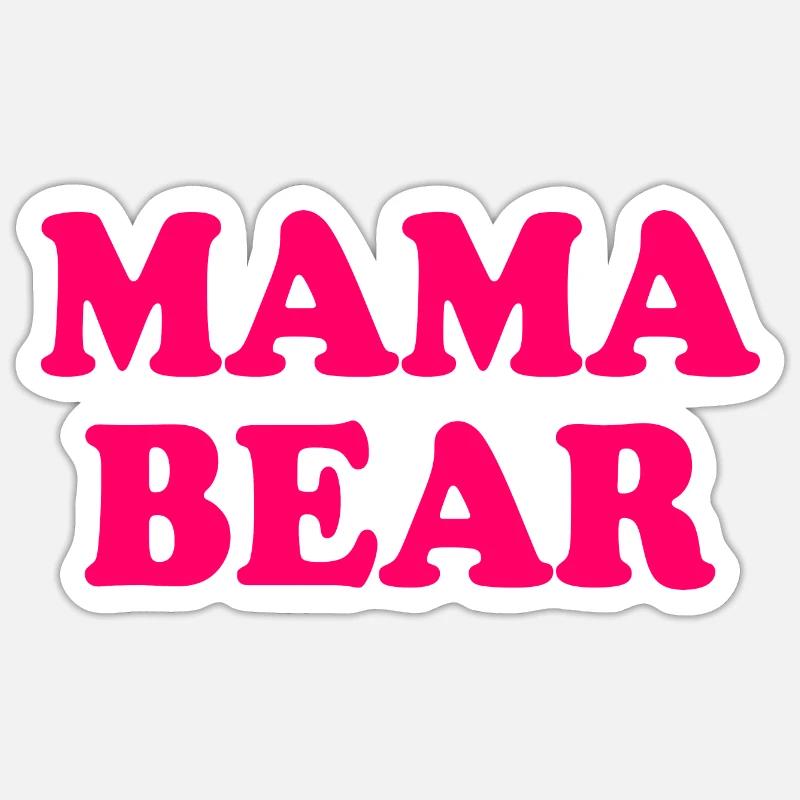 Mama bear - Sticker taille S (10 x 10 cm) - blanc mat