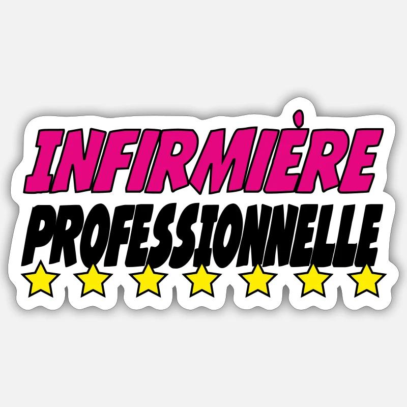 Infirmière PROFESSIONNELLE Sticker taille S (10 x 10 cm)