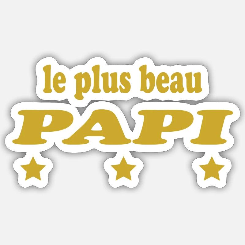 Das schönste PAPI Sticker Größe S (10 x 10 cm)