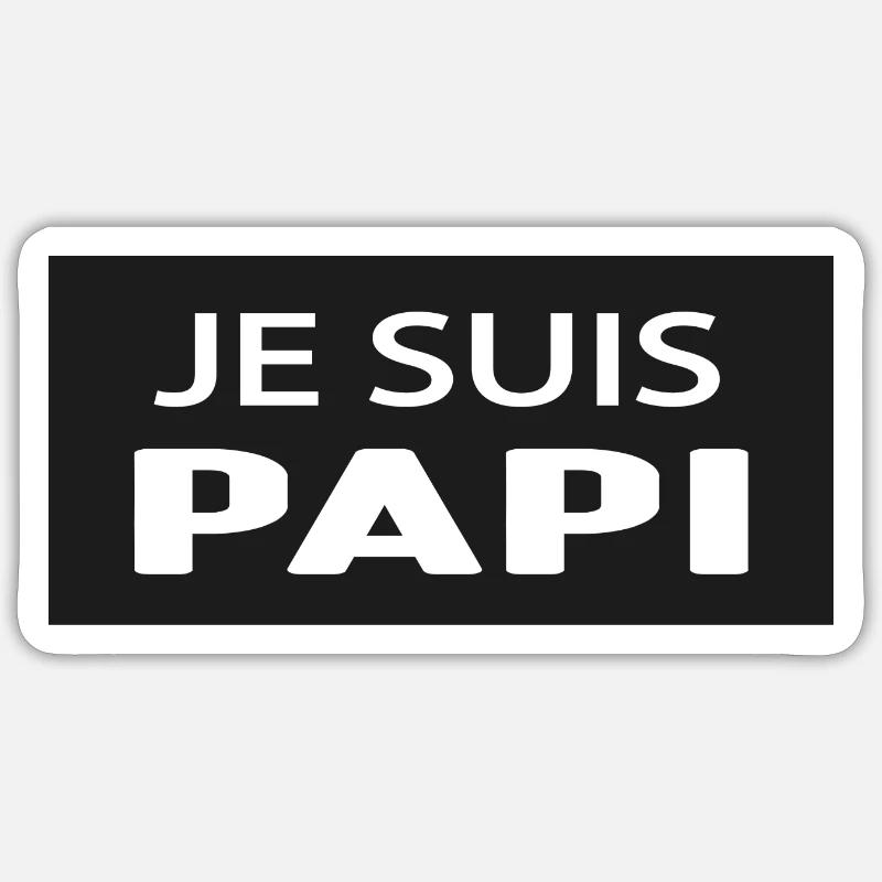 JE SUIS PAPI - Sticker taille S (10 x 10 cm) - blanc mat