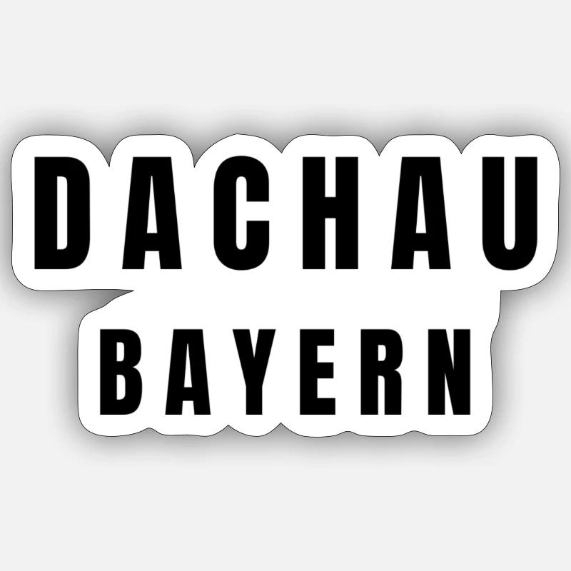 Dachau Bavaria - Sticker size S (10 x 10 cm) - white matte