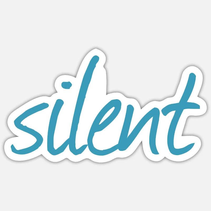 SILENT - Sticker size S (10 x 10 cm) - white matte