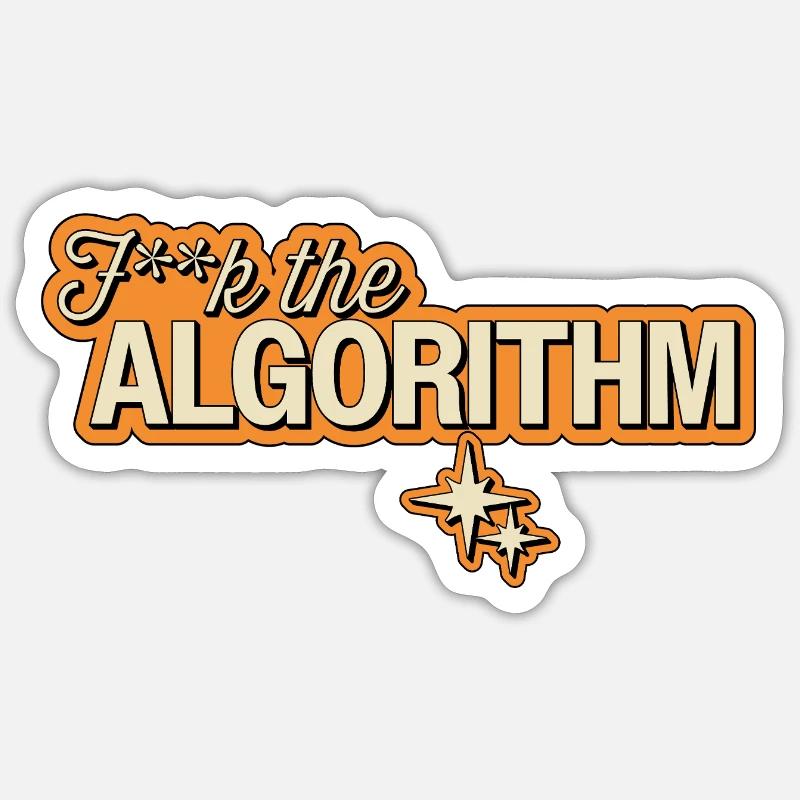 Fk the Algorithm – Digital Rebellion - Sticker size S (10 x 10 cm) - white matte