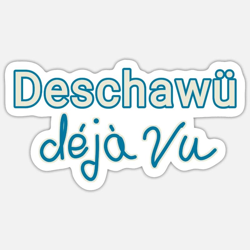 deja vu funny - Sticker size S (10 x 10 cm) - white matte
