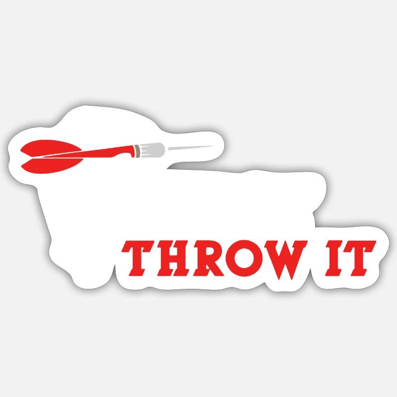 Just Throw It Darts - Sticker size S (10 x 10 cm) - white matte
