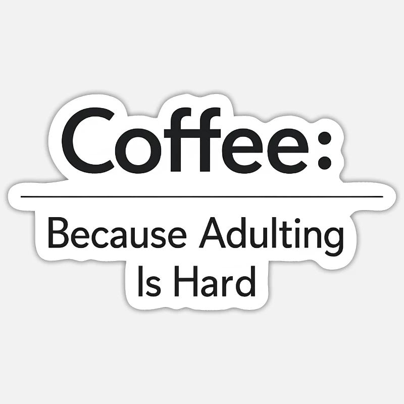 Coffee Because Murder Is Wrong - Sticker size S (10 x 10 cm) - white matte