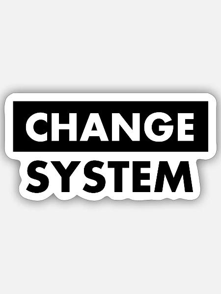 Change system - Sticker Größe S (10 x 10 cm) - Mattweiß