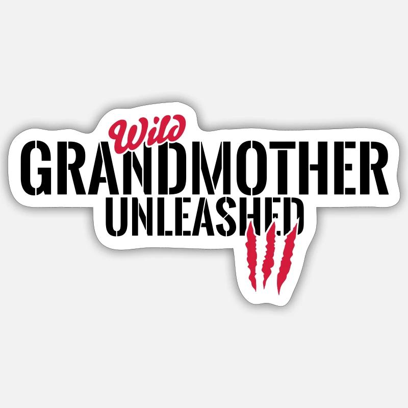 Wild Grandma unleashed Sticker size S (10 x 10 cm)