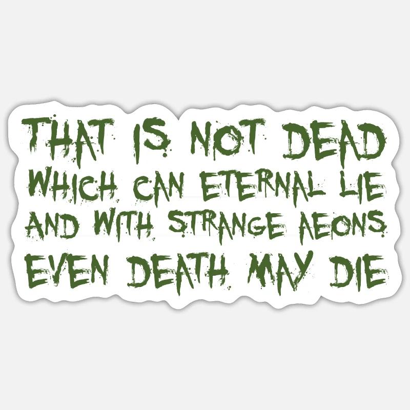 That is not dead which can eternal lie (Cthulhu) - Sticker taille S (10 x 10 cm) - blanc mat
