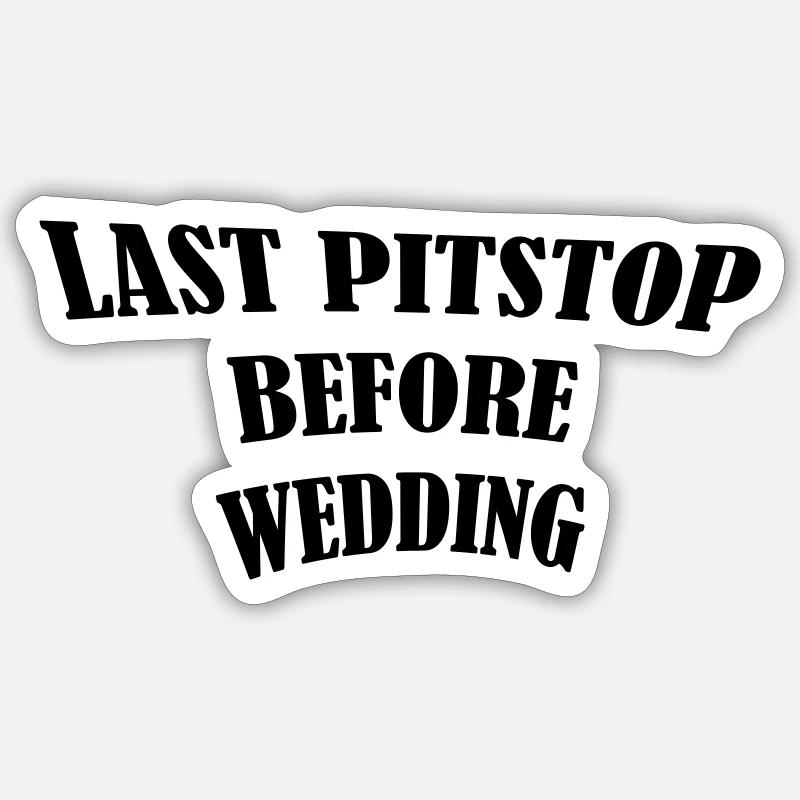 last_pitstop Sticker Größe S (10 x 10 cm)