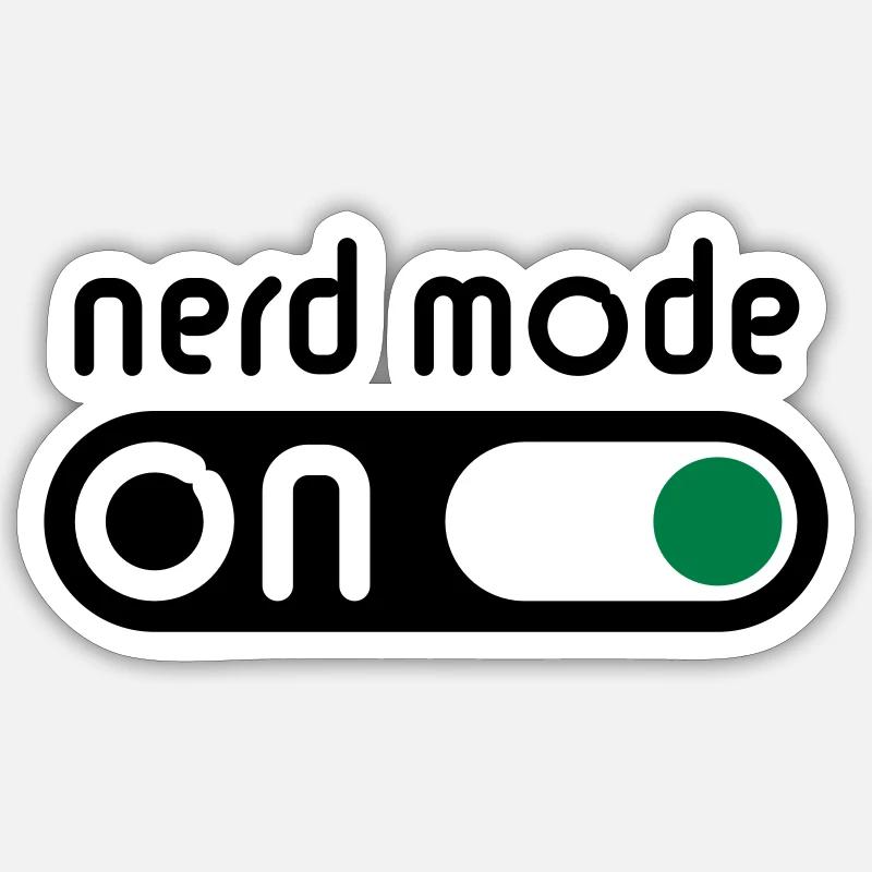 Nerd Mode On (Geek / Computerfreak) Sticker Größe S (10 x 10 cm)