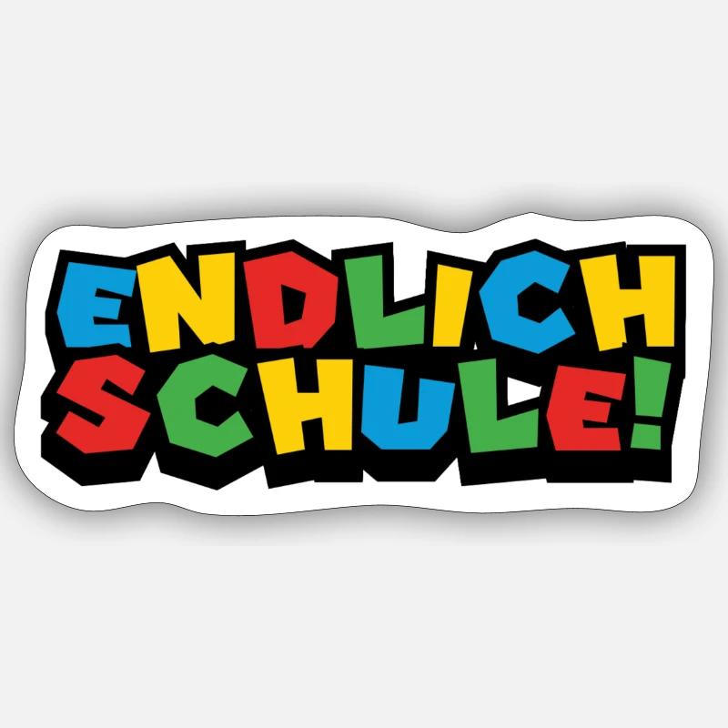 ENDLICH SCHULE - EINSCHULUNG - SCHULANFÄNGER Sticker Größe S (10 x 10 cm)