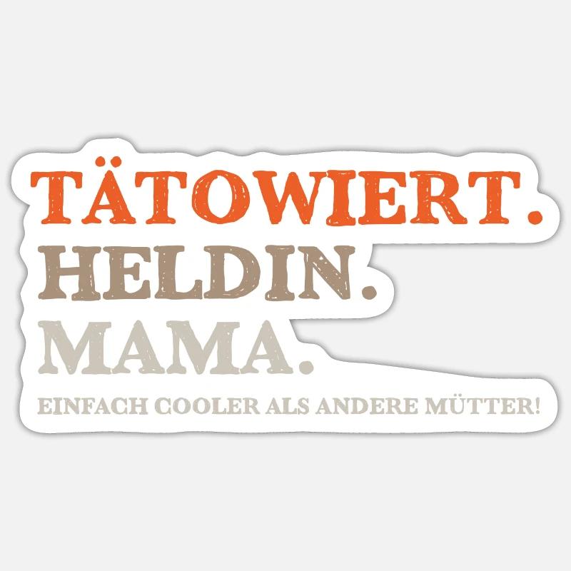Muttertagsgeschenk Heldin Tätowiert Kriegerin Mama - Sticker Größe S (10 x 10 cm) - Mattweiß
