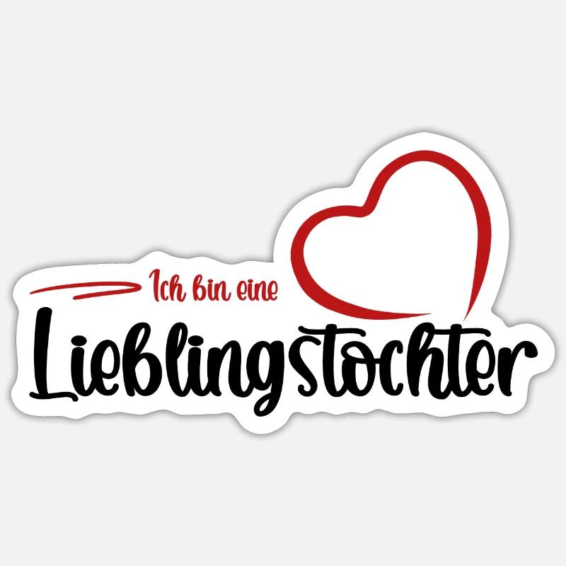 Ich bin eine Lieblingstochter - Kindertagsgeschenk - Sticker Größe S (10 x 10 cm) - Mattweiß