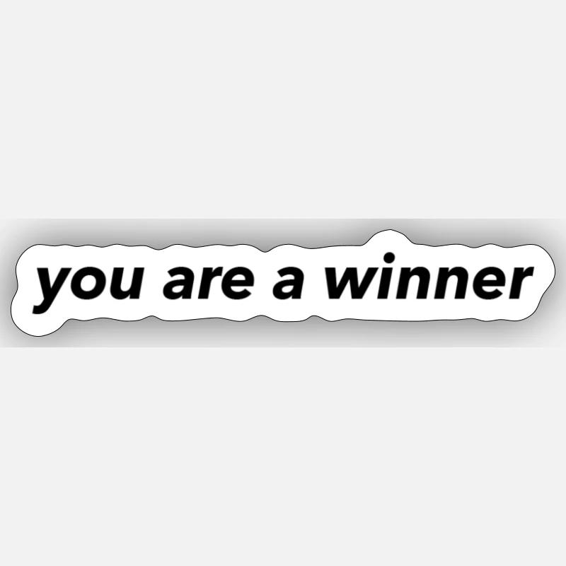 sei un vincitore Sticker formato S (10 x 10 cm)