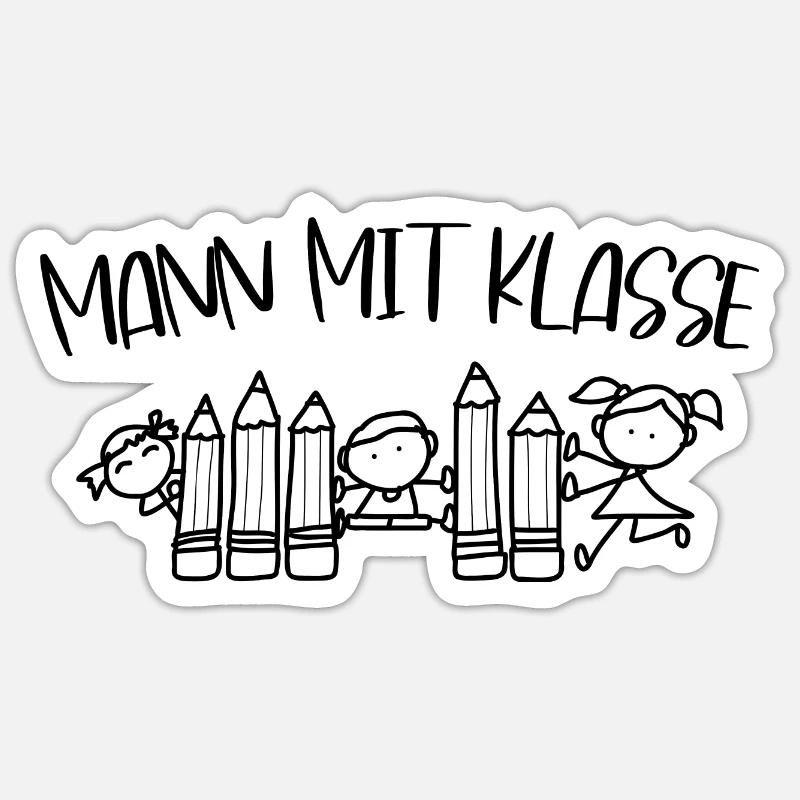 Lehrersprüche Mann mit Klasse Beruf Lehrer Sprüche - Sticker Größe S (10 x 10 cm) - Mattweiß