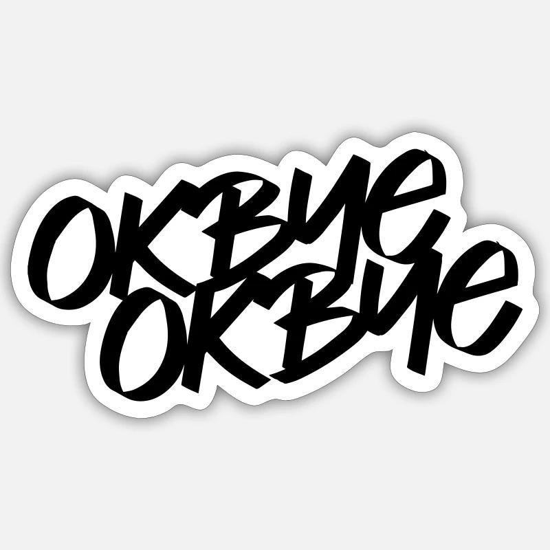 OKBYEOKBYE - Sticker Größe S (10 x 10 cm) - Mattweiß