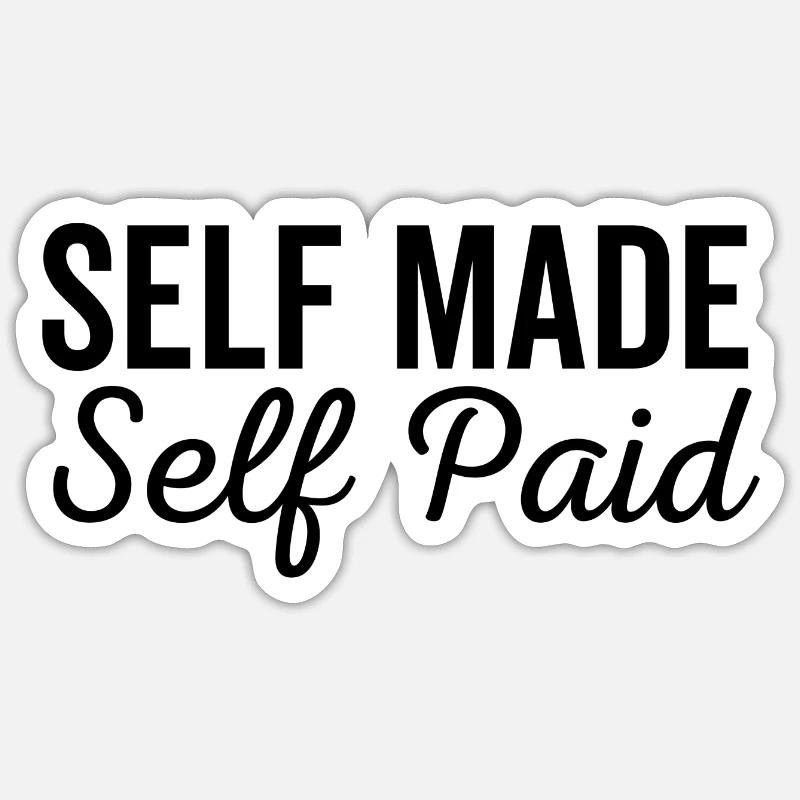 Self Made Auto-payé Sticker taille S (10 x 10 cm)
