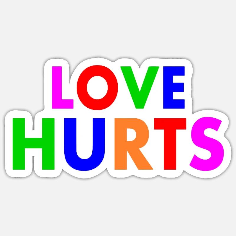 Love hurts - Sticker taille S (10 x 10 cm) - blanc mat