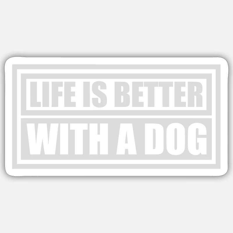better with a dog - Sticker size S (10 x 10 cm) - white matte