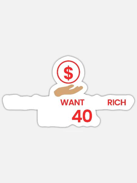 Reich mit 40! - Sticker Größe S (10 x 10 cm) - Mattweiß