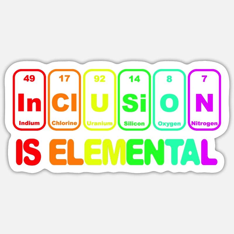 L’inclusion est élémentaire # Sticker taille S (10 x 10 cm)