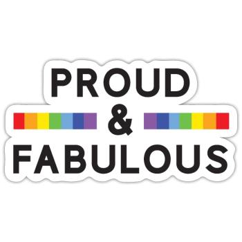 Pride Month - Stolz und fabelhaft - Sticker Größe S (10 x 10 cm) - Mattweiß - Vorne