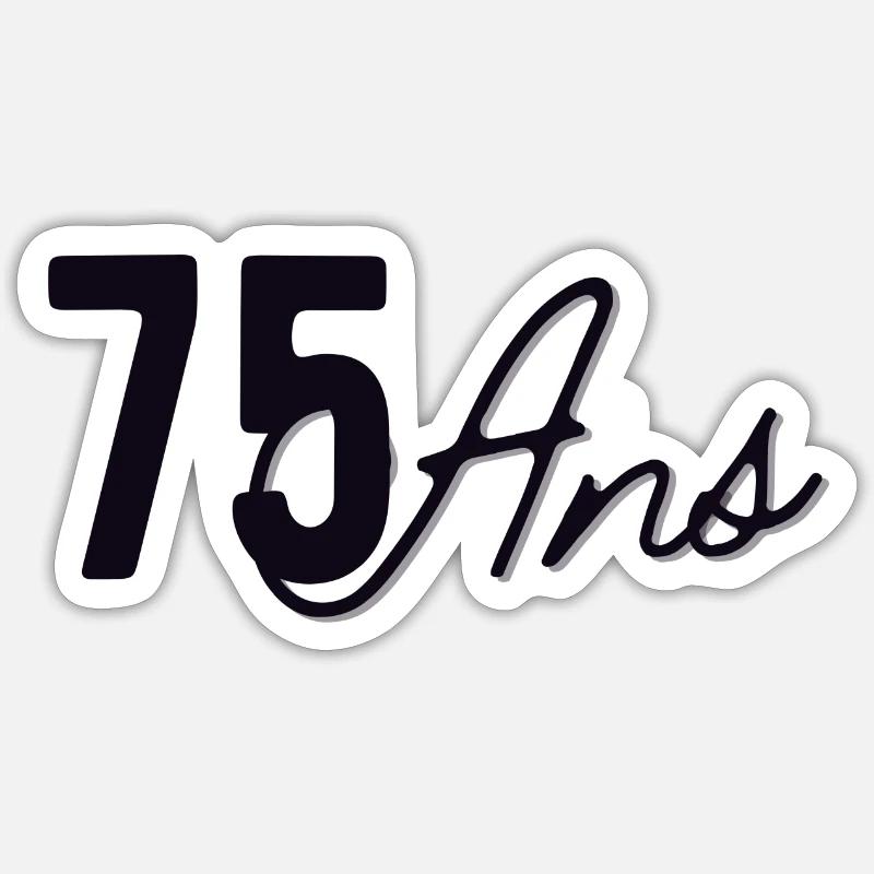 75 Ans - Sticker taille S (10 x 10 cm) - blanc mat