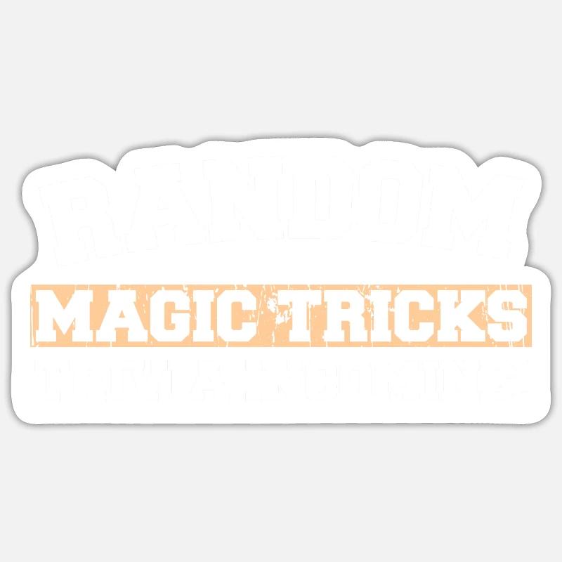 RANDOM MAGIC TRICKS TRIVIA INCOMING! Sticker Größe S (10 x 10 cm)