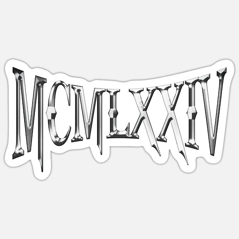 MCMLXXIV 1974 50th Birthday B-Day Birthday Gift Sticker size S (10 x 10 cm)