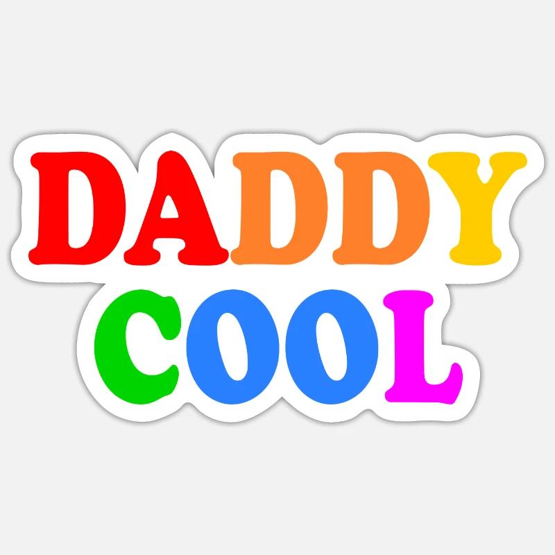 Daddy cool - Sticker taille S (10 x 10 cm) - blanc mat