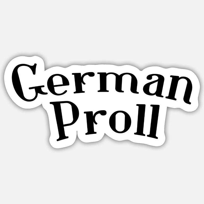 German proll - Sticker Größe S (10 x 10 cm) - Mattweiß