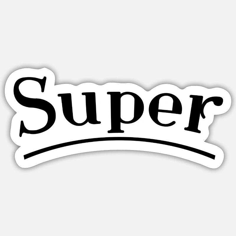 Super - Sticker Größe S (10 x 10 cm) - Mattweiß