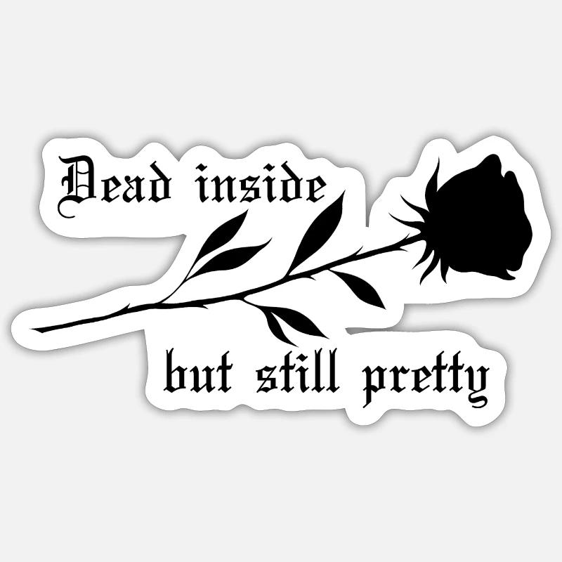 Dead Inside Rose - Sticker Größe S (10 x 10 cm) - Mattweiß