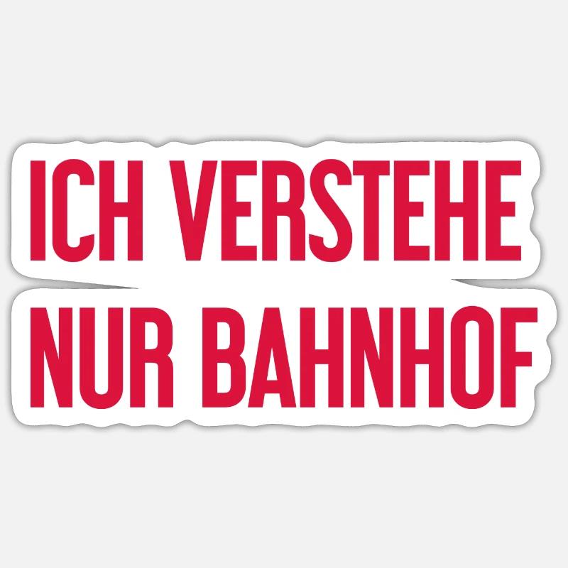 I only understand train station - Sticker size S (10 x 10 cm) - white matte