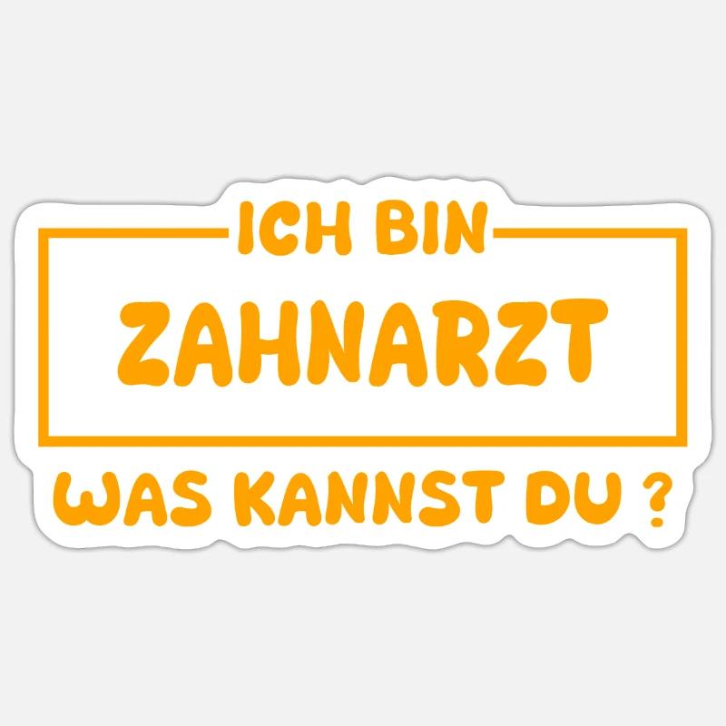 Occupation: Dentist - Sticker size S (10 x 10 cm) - white matte
