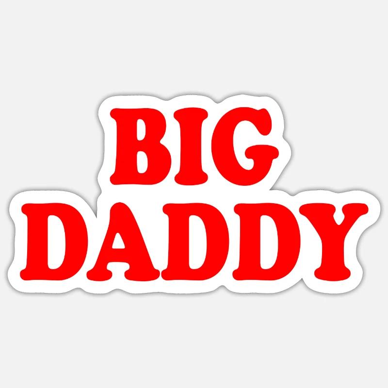Big daddy - Sticker size S (10 x 10 cm) - white matte