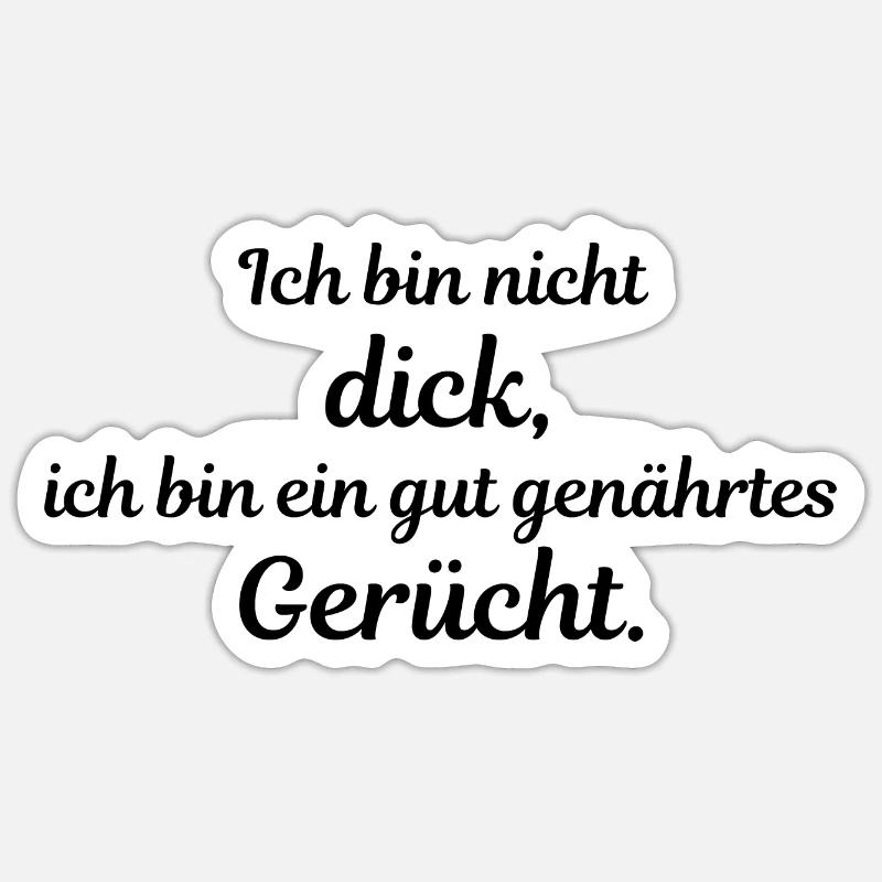 Ich bin nicht dick Sticker Größe S (10 x 10 cm)
