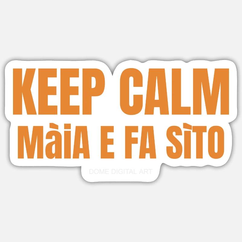 Garder son calme Dialecte de Brescia 1 Sticker taille S (10 x 10 cm)