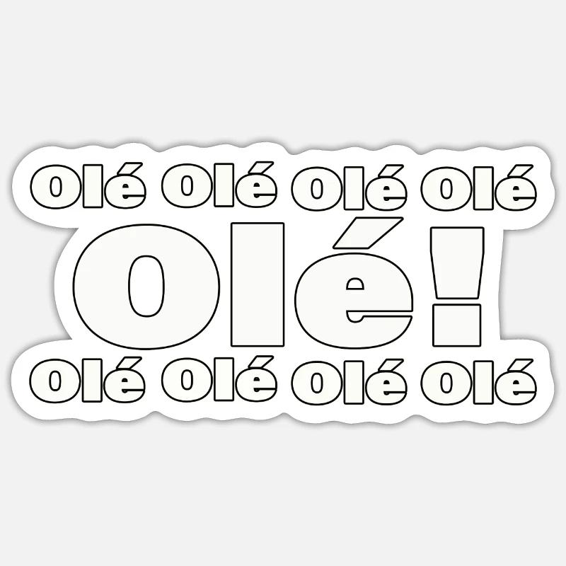 Olé - Sticker Größe S (10 x 10 cm) - Mattweiß