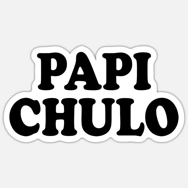 Papi chulo - Sticker taille S (10 x 10 cm) - blanc mat
