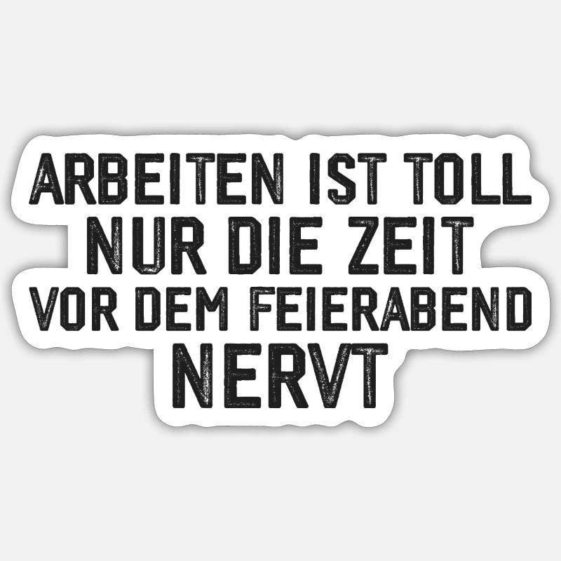 Funny Work Gift - Sticker size S (10 x 10 cm) - white matte