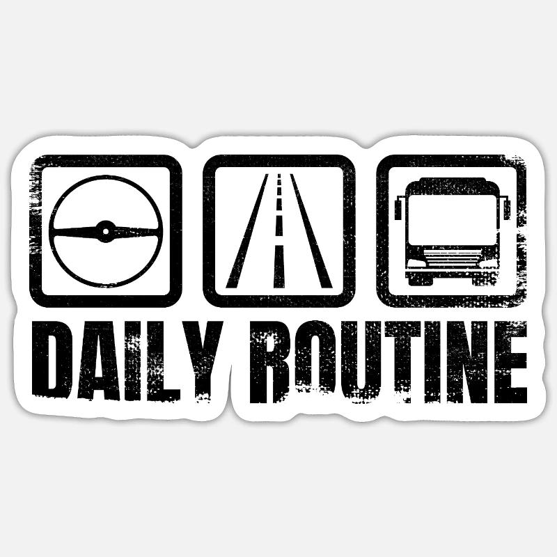 Busfahrer Routine - Sticker Größe S (10 x 10 cm) - Mattweiß