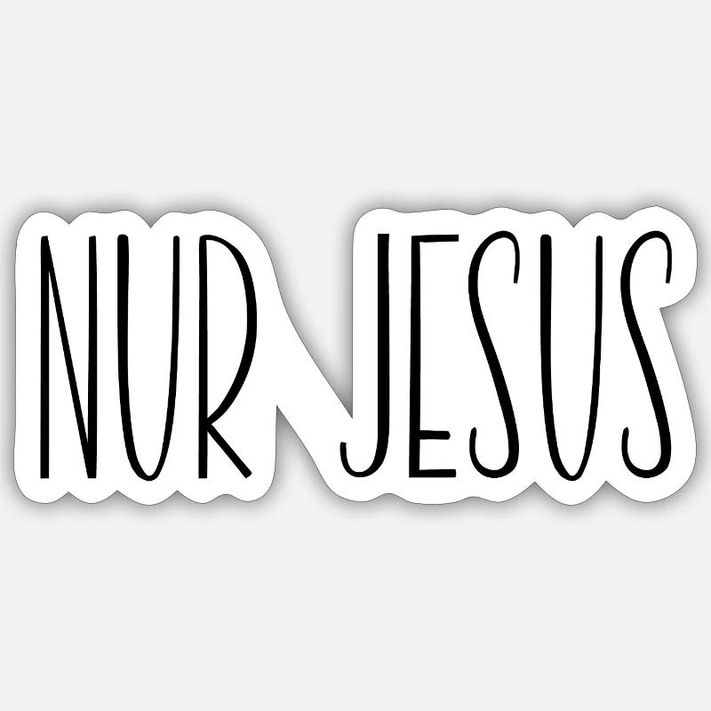 nur jesus - Sticker Größe S (10 x 10 cm) - Mattweiß