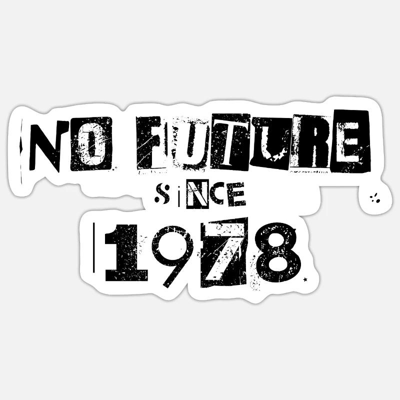 No Future 78 - Sticker Größe S (10 x 10 cm) - Mattweiß