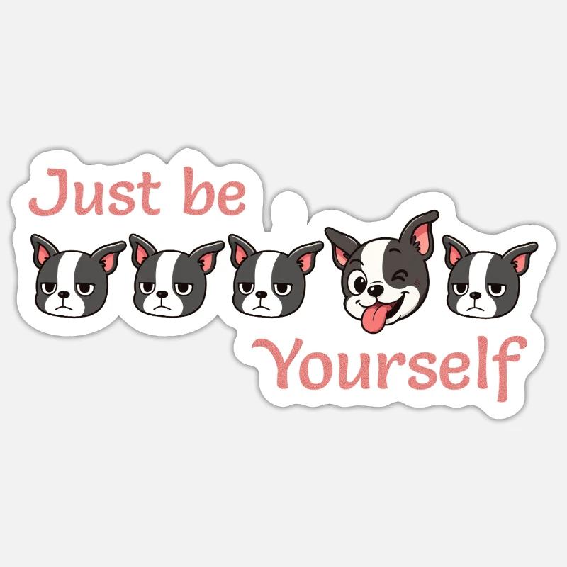 Boston - Sei einfach - du selbst - Pink - Sticker Größe S (10 x 10 cm) - Mattweiß