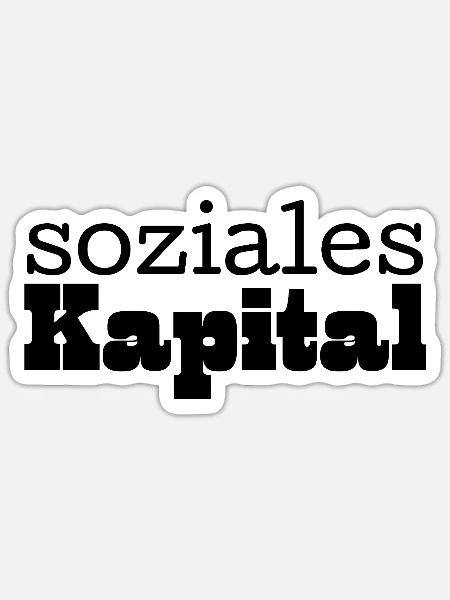 Soziales Kapital schwarz - Sticker Größe S (10 x 10 cm) - Mattweiß